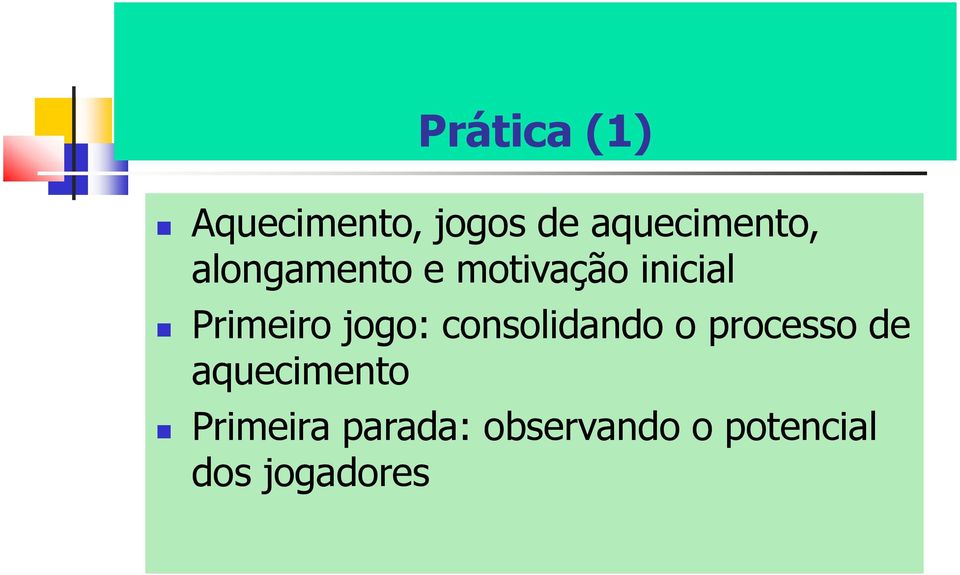 consolidando o processo de aquecimento