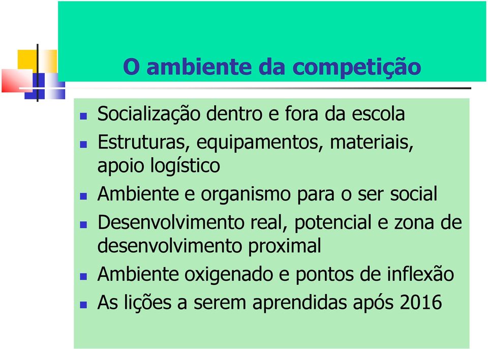 social Desenvolvimento real, potencial e zona de desenvolvimento proximal