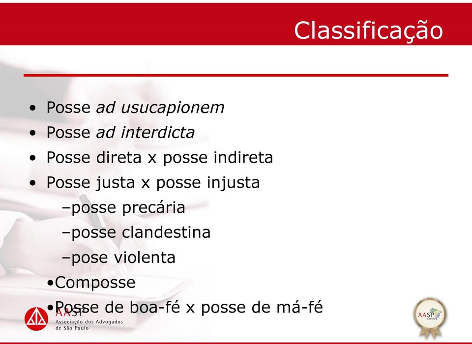 justa x posse injusta posse precária posse