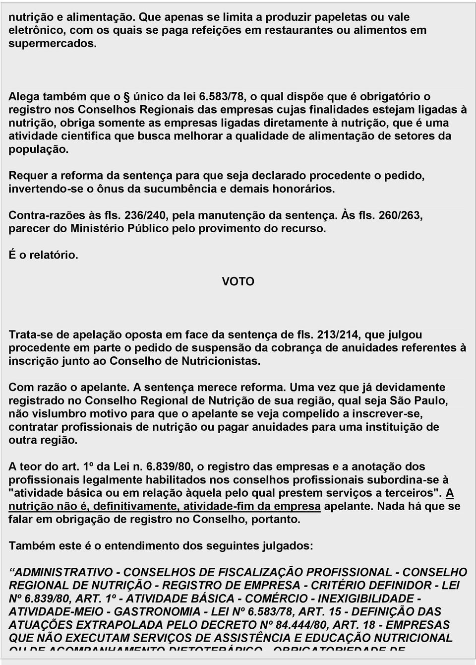 uma atividade cientifica que busca melhorar a qualidade de alimentação de setores da população.