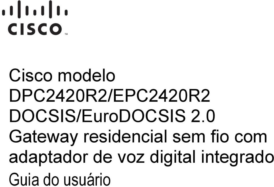 2.0 Gateway residencial sem fio com