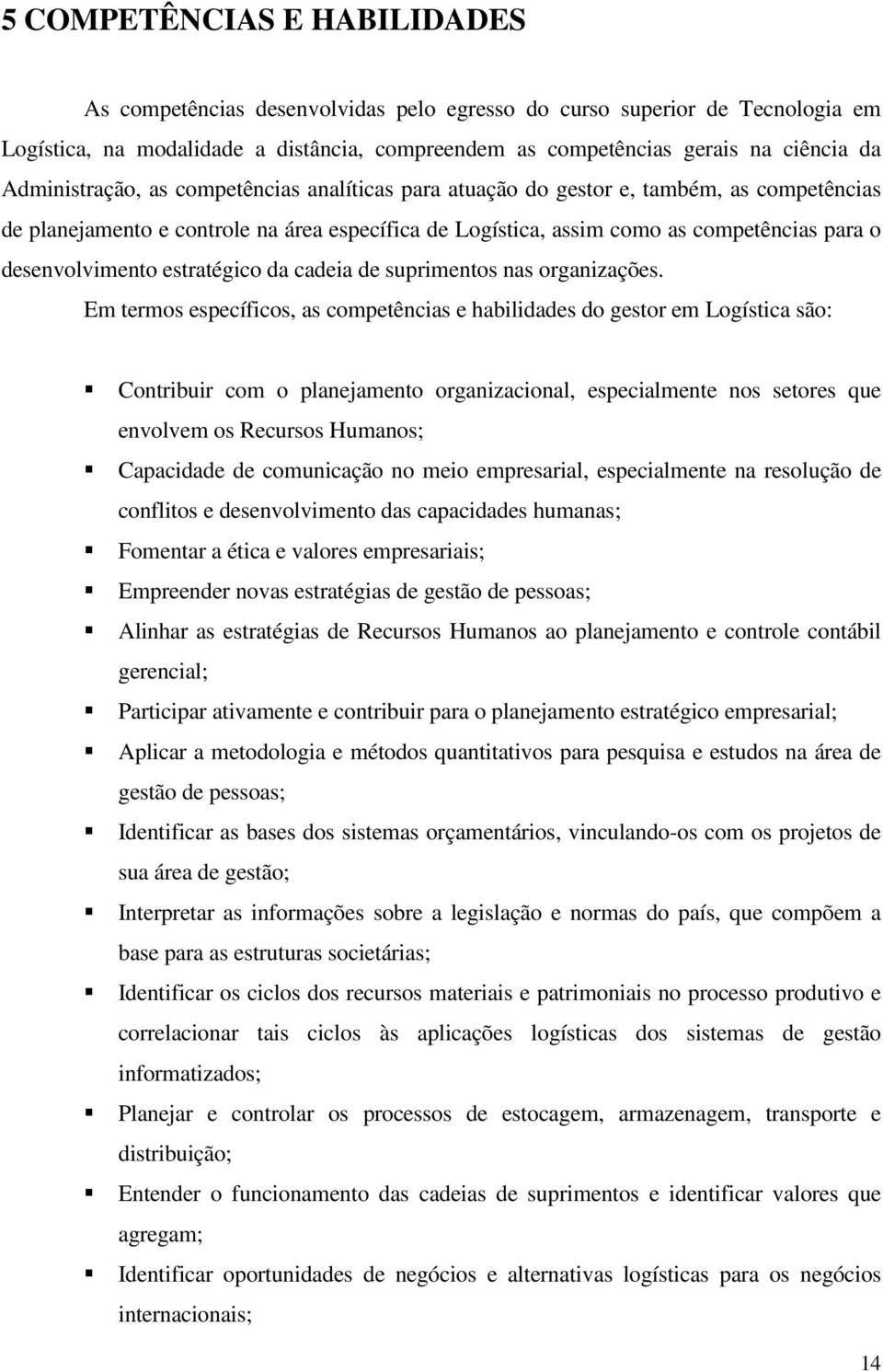 desenvolvimento estratégico da cadeia de suprimentos nas organizações.