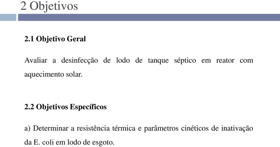 séptico em reator com aquecimento solar. 2.