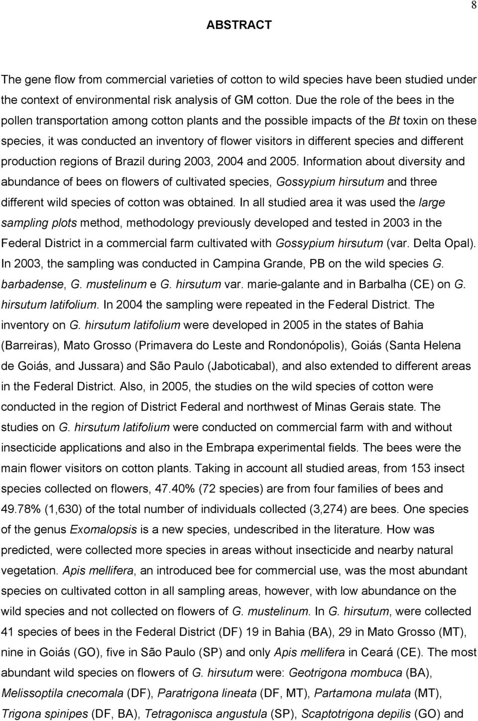 species and different production regions of Brazil during 2003, 2004 and.