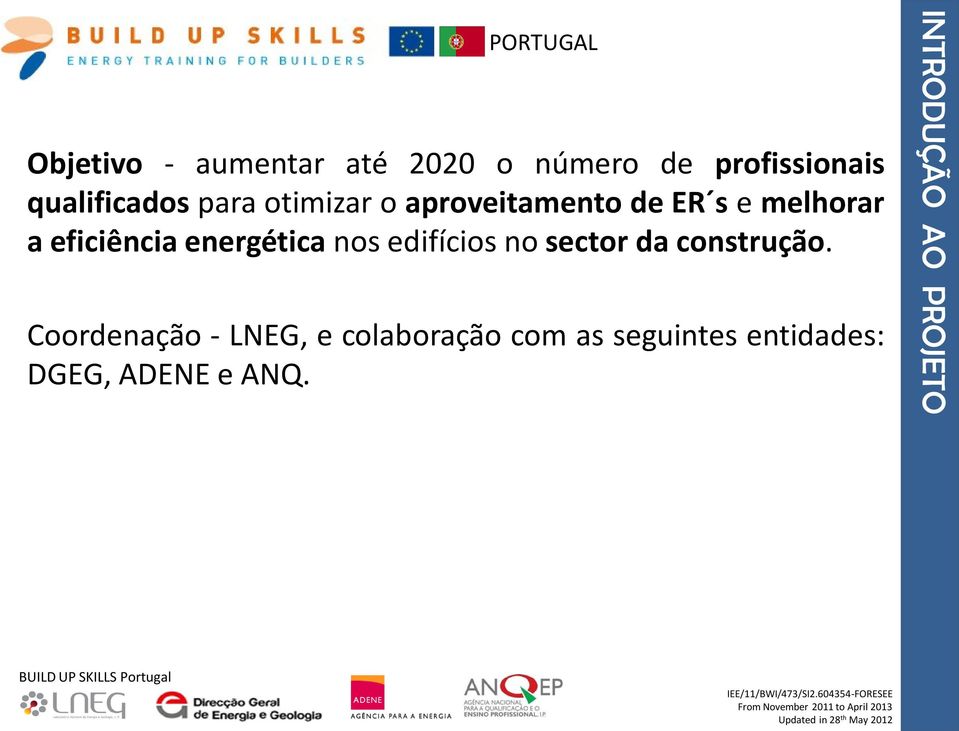 energética nos edifícios no sector da construção.