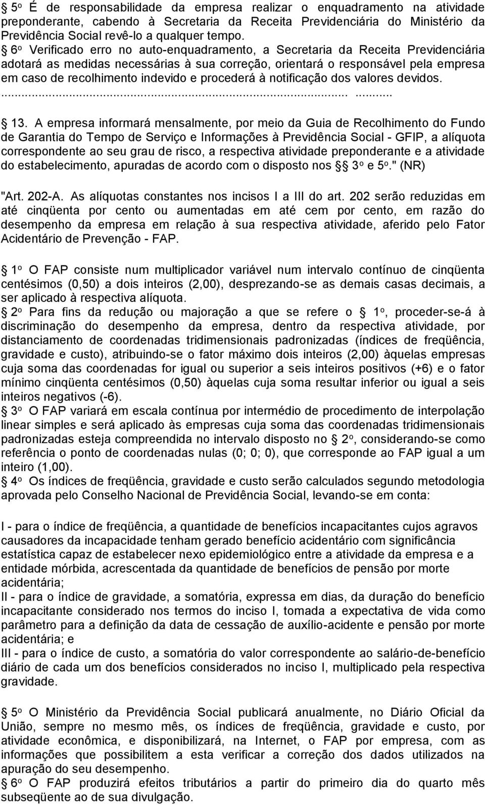 e procederá à notificação dos valores devidos....... 13.