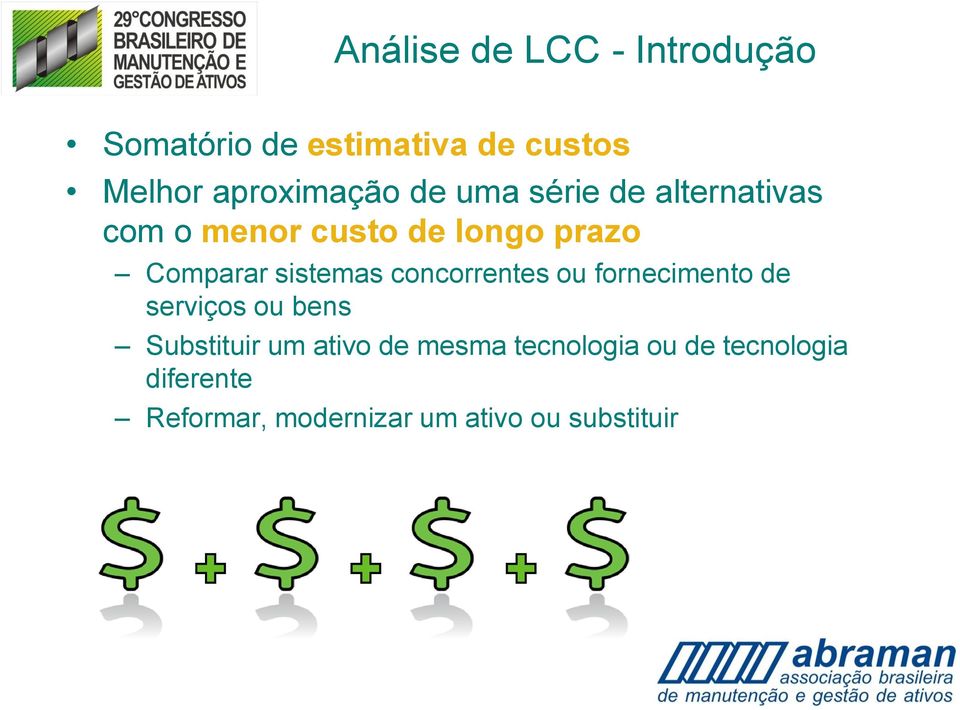 Comparar sistemas concorrentes ou fornecimento de serviços ou bens Substituir