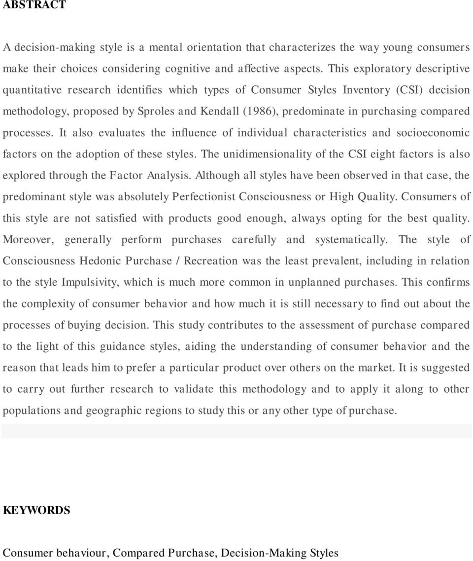 compared processes. It also evaluates the influence of individual characteristics and socioeconomic factors on the adoption of these styles.