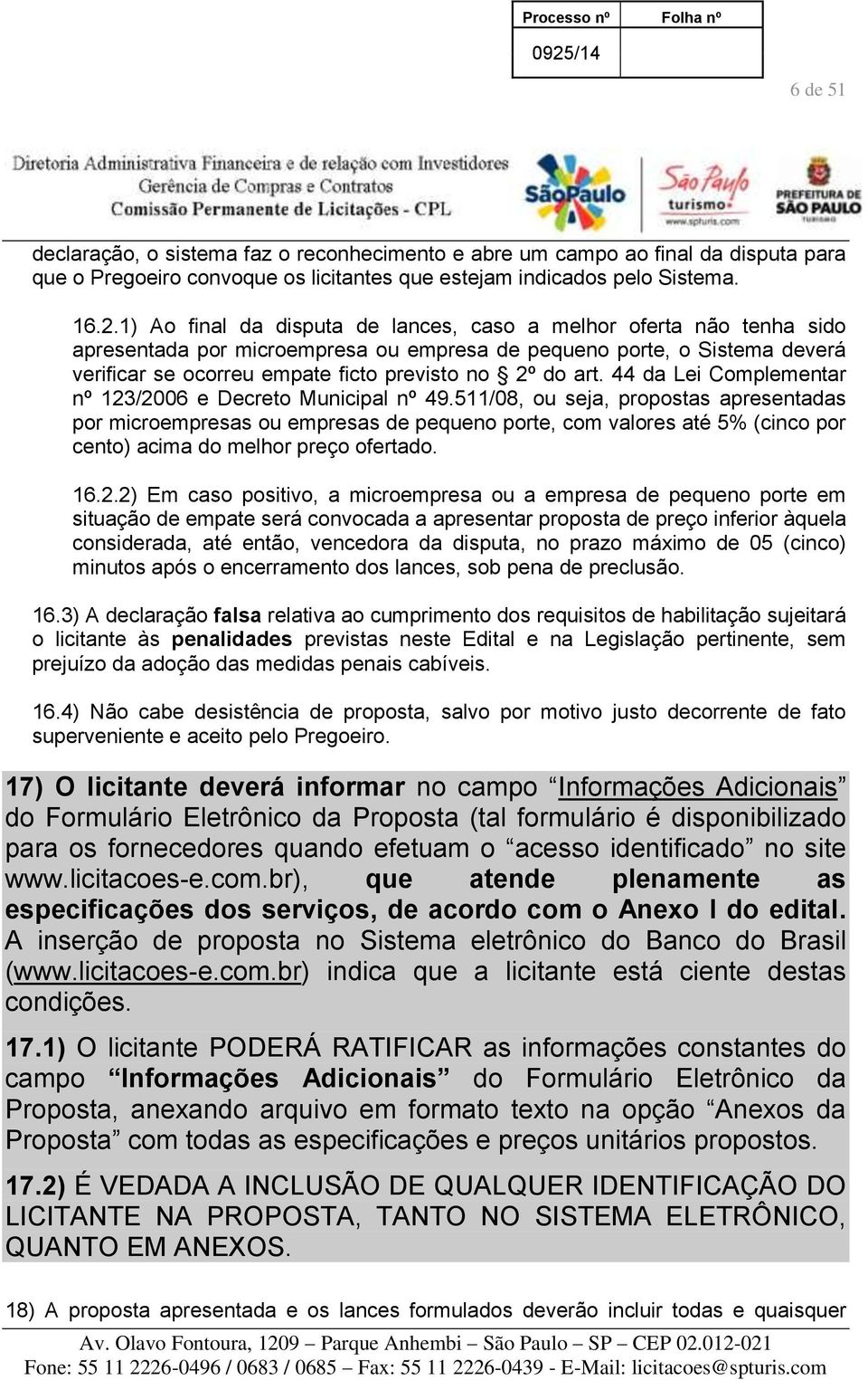 art. 44 da Lei Complementar nº 123/2006 e Decreto Municipal nº 49.