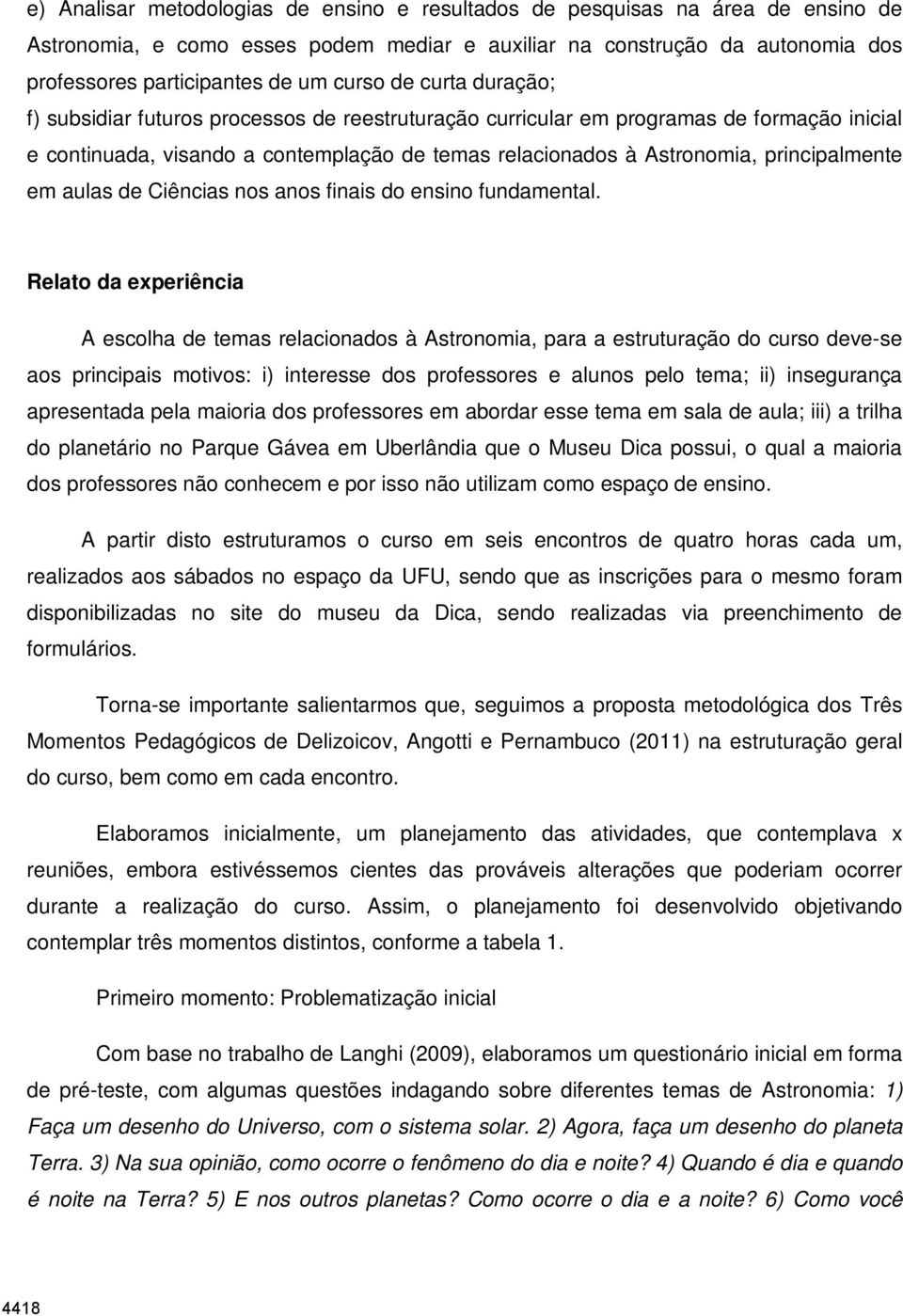 em aulas de Ciências nos anos finais do ensino fundamental.