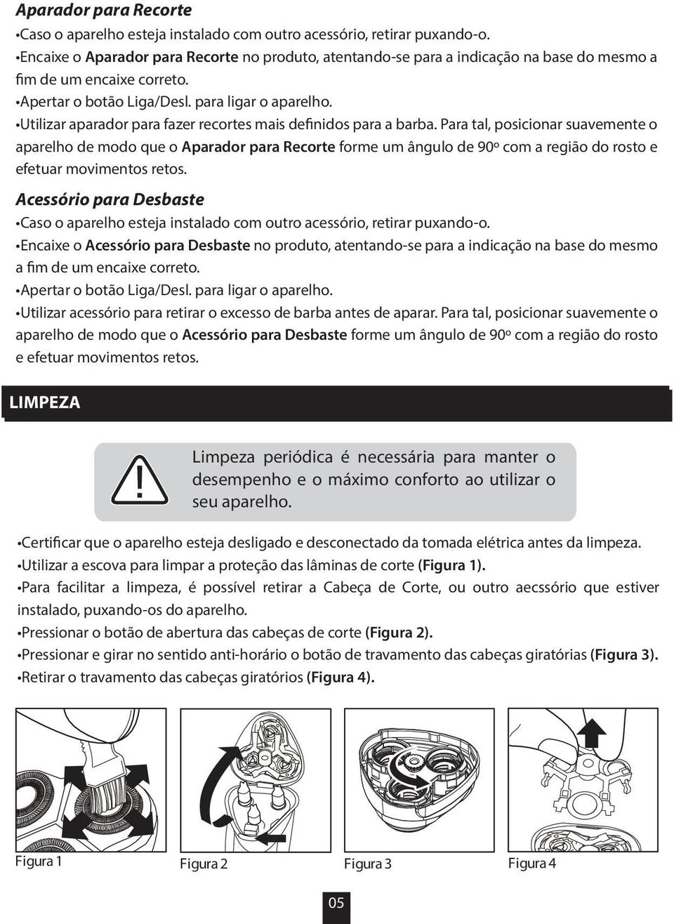 Utilizar aparador para fazer recortes mais definidos para a barba.