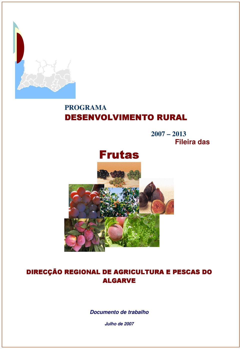 DE AGRICULTURA E PESCAS DO ALGARVE