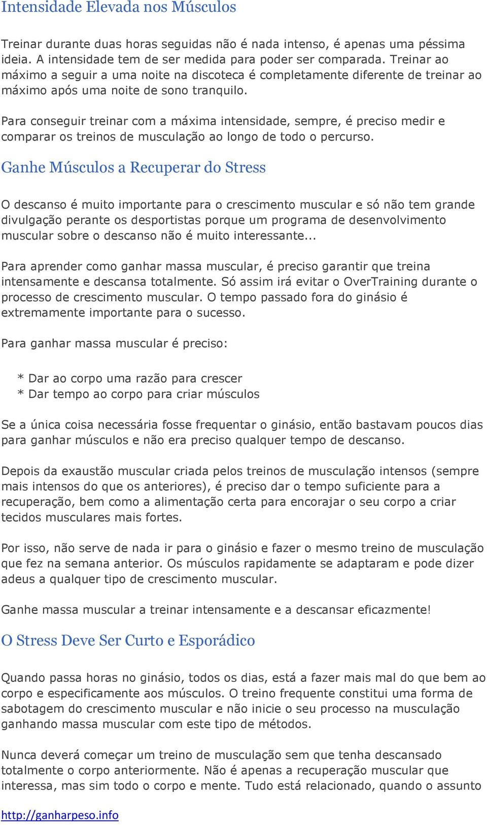 Para conseguir treinar com a máxima intensidade, sempre, é preciso medir e comparar os treinos de musculação ao longo de todo o percurso.