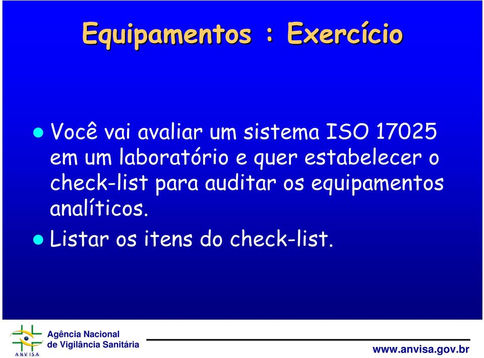 estabelecer o check-list para auditar os