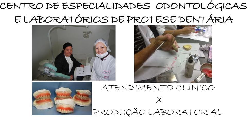 DE PROTESE DENTÁRIA