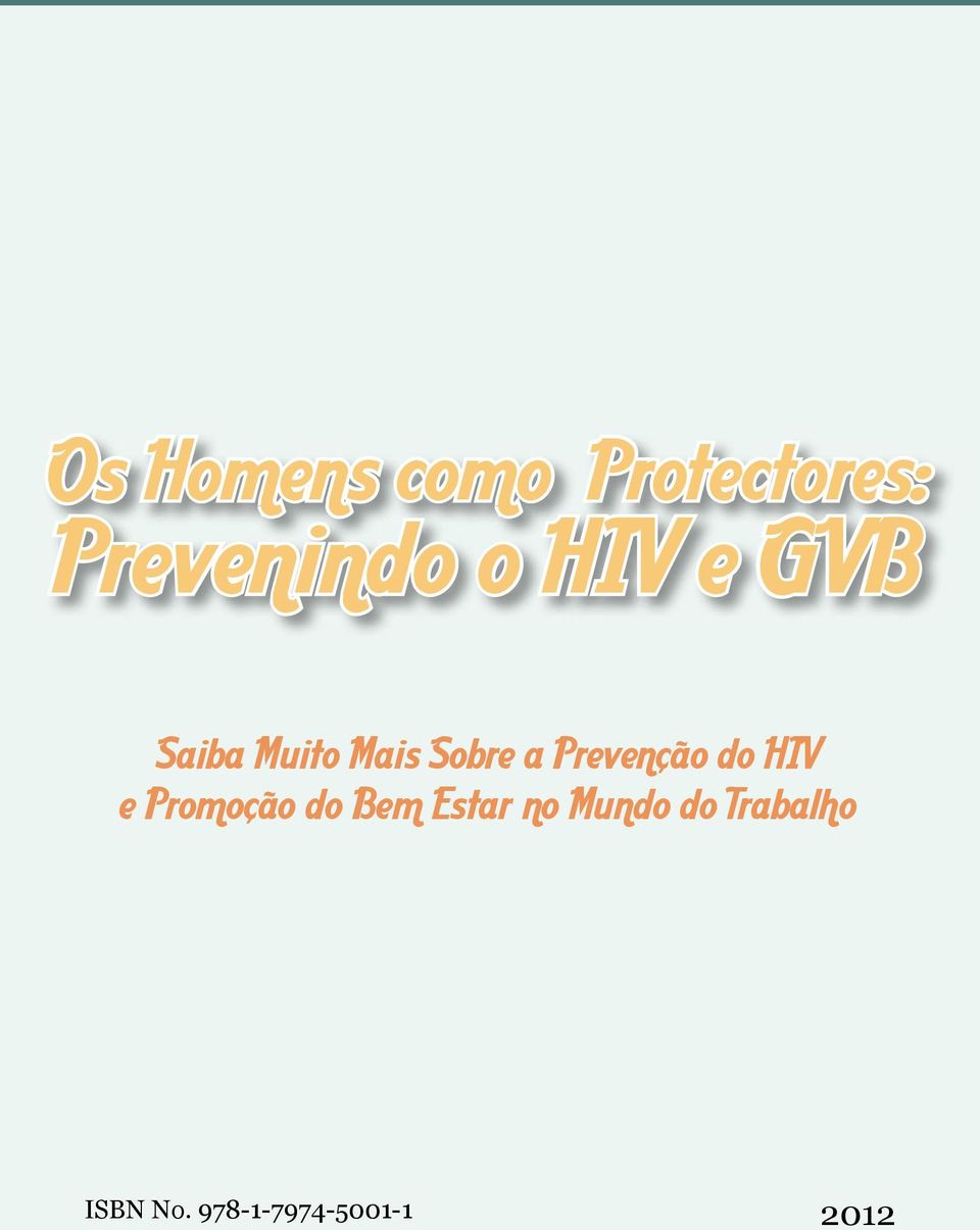 Prevenção do HIV e Promoção do Bem Estar