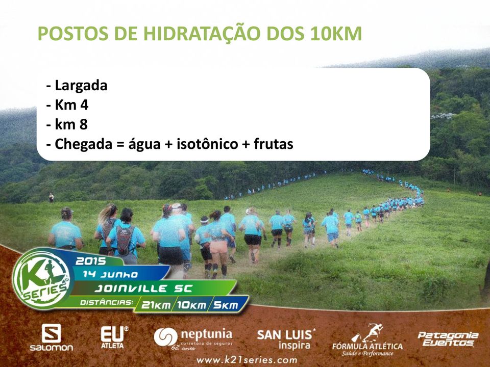 Km 4 - km 8 - Chegada