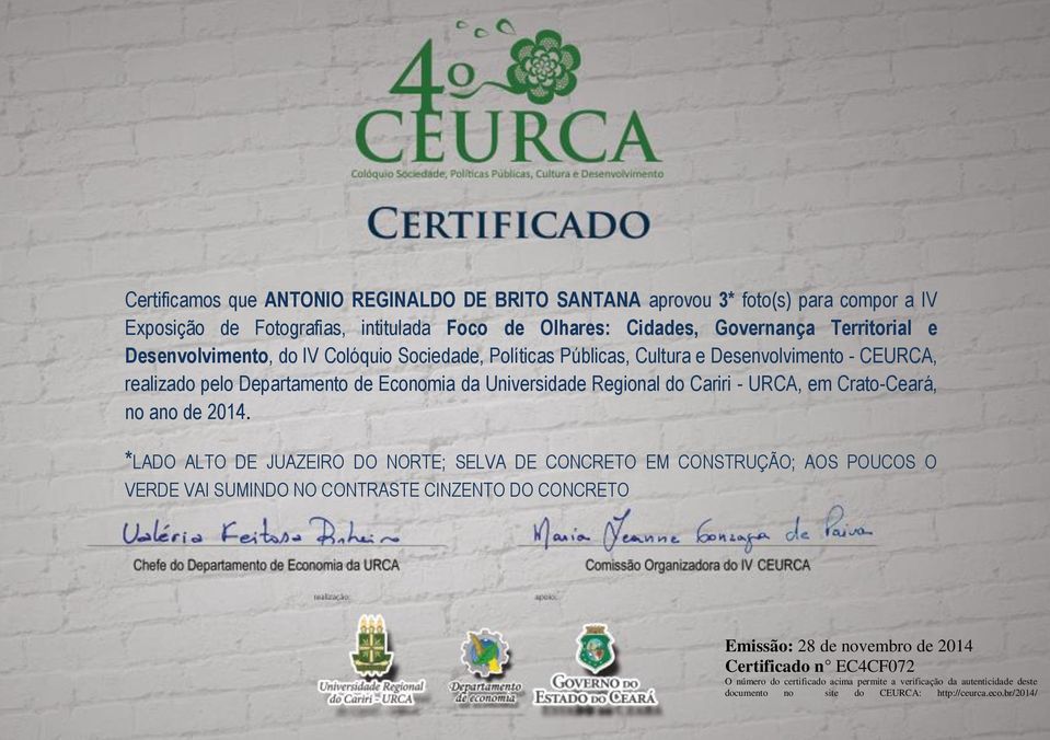 de Economia da Universidade Regional do Cariri - URCA, em Crato-Ceará, no ano de 2014.