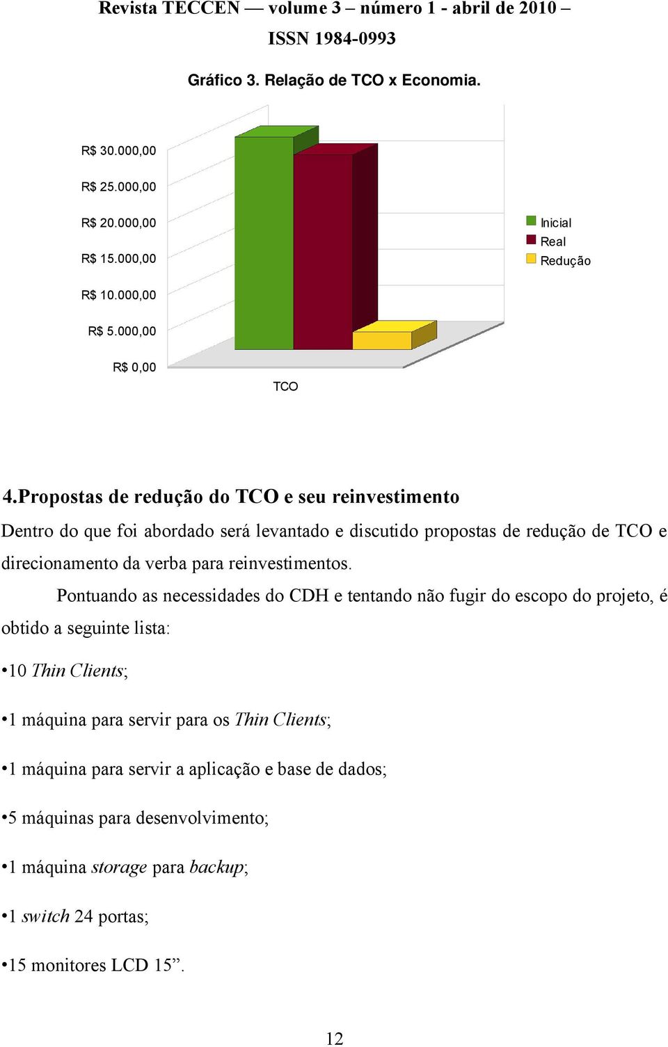 reinvestimentos.