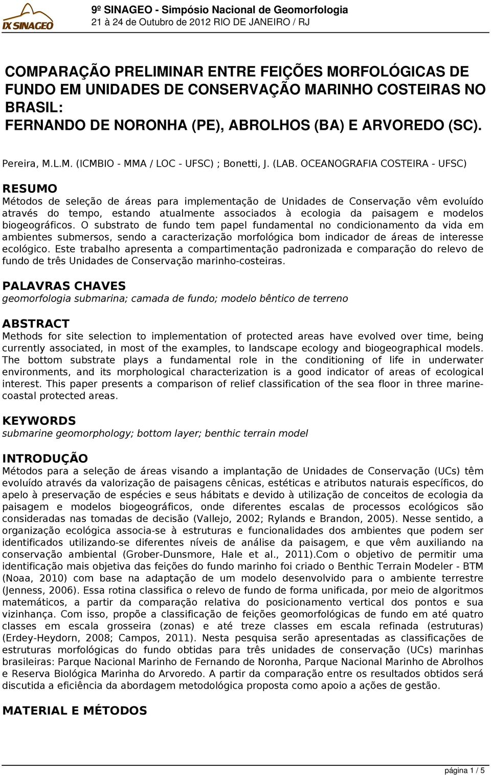 paisagem e modelos biogeográficos.