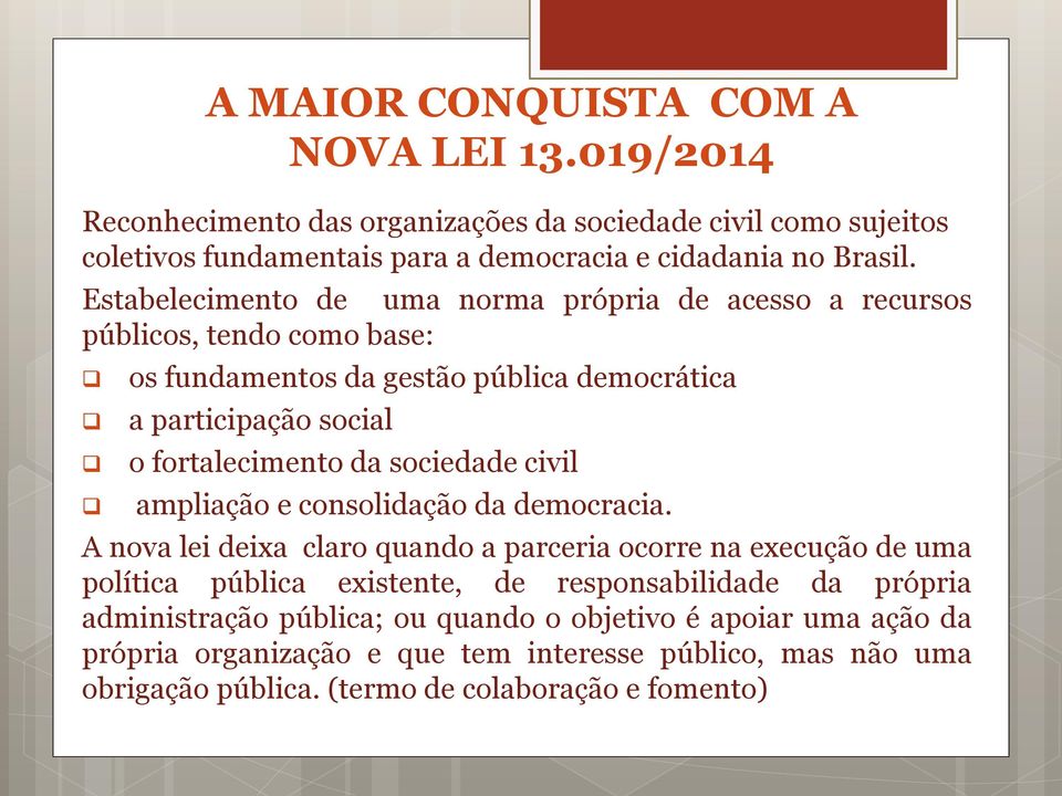 sociedade civil ampliação e consolidação da democracia.