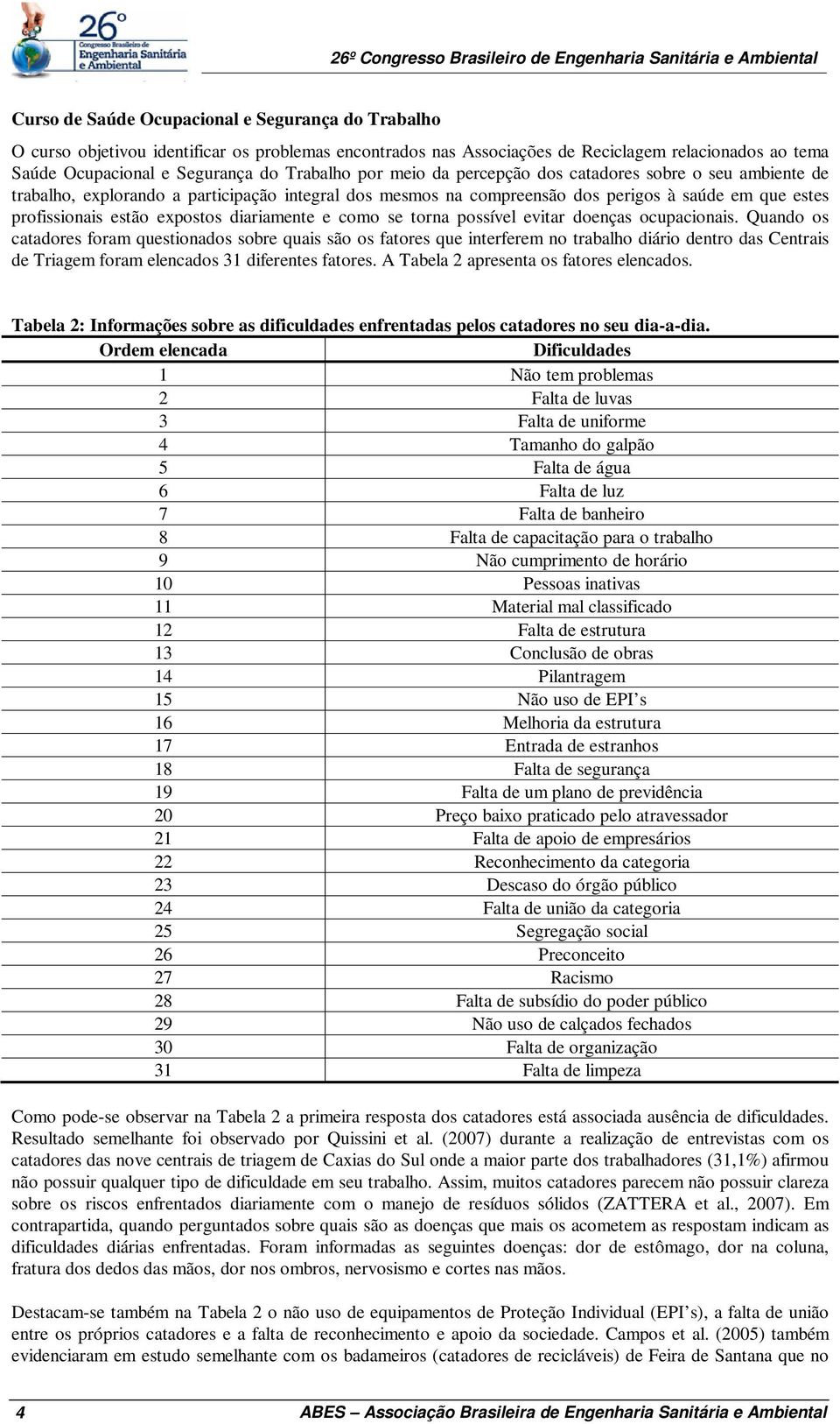 diariamente e como se torna possível evitar doenças ocupacionais.