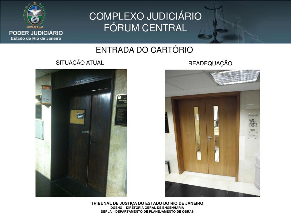 ENTRADA DO CARTÓRIO