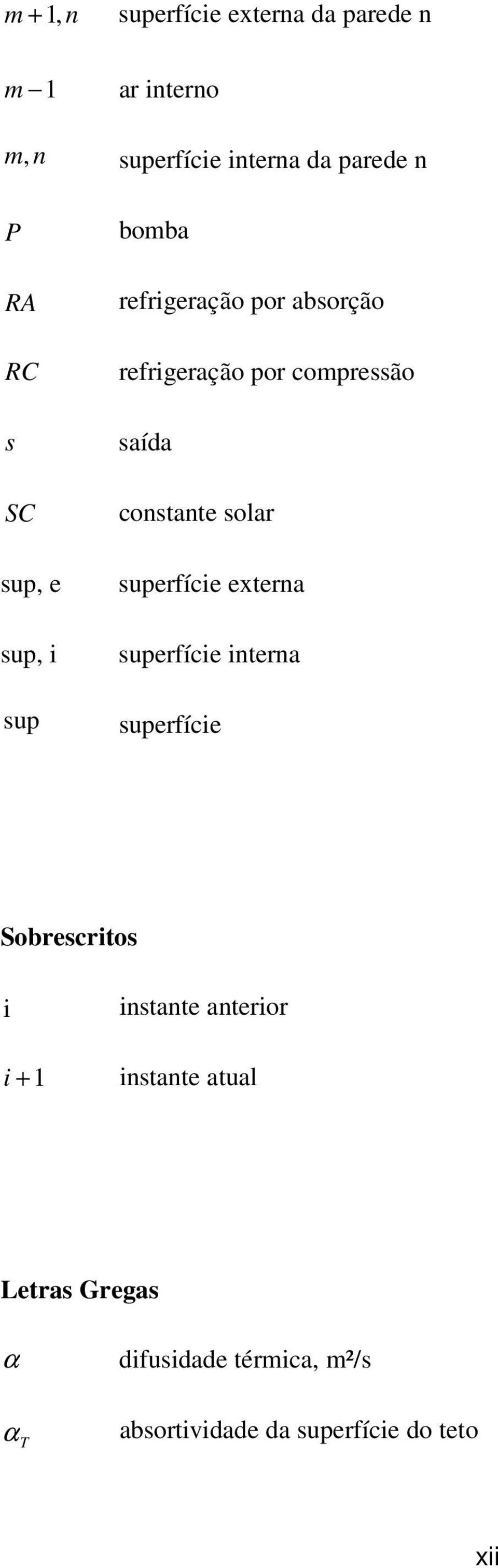 constante solar superfíce externa superfíce nterna superfíce Sobrescrtos nstante