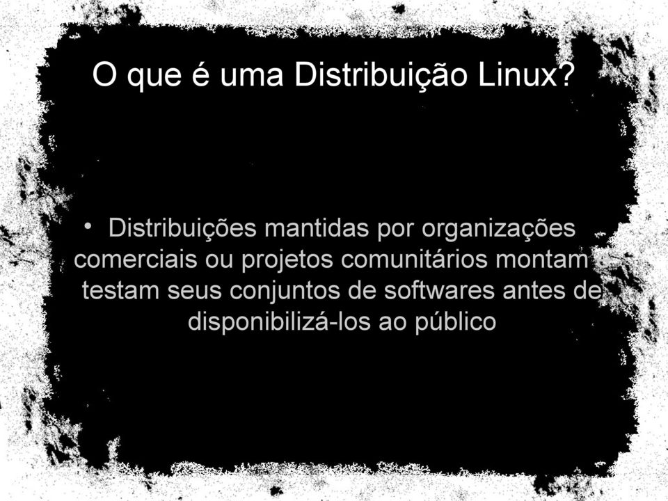 comerciais ou projetos comunitários montam e