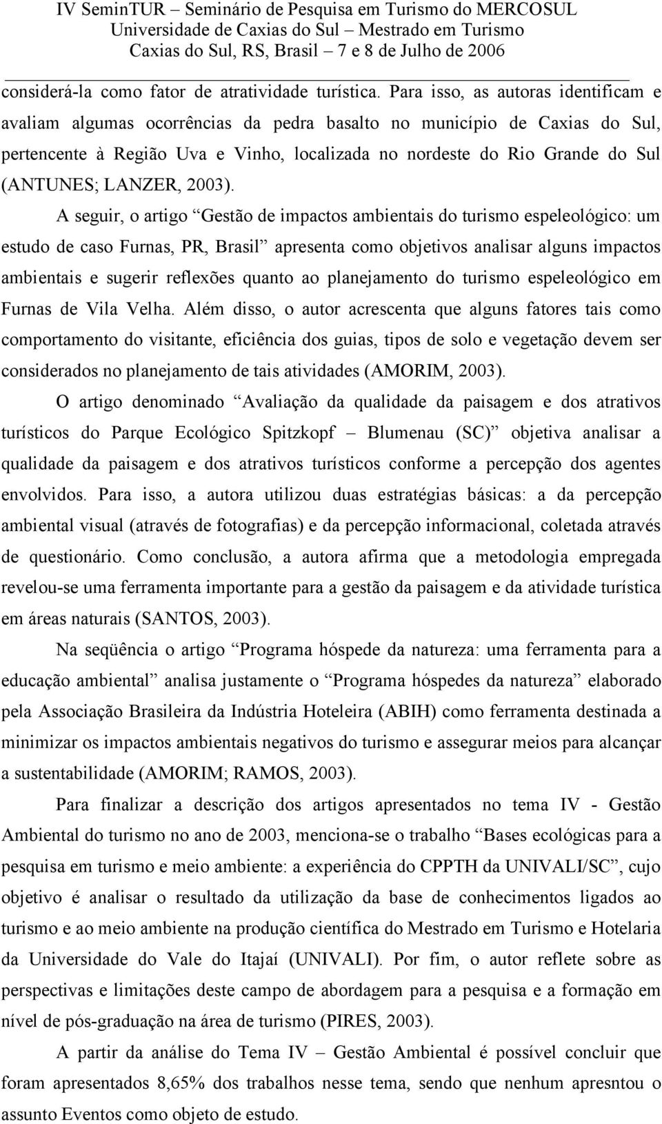 LANZER, 2003).