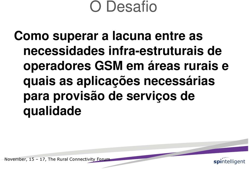 GSM em áreas rurais e quais as aplicações