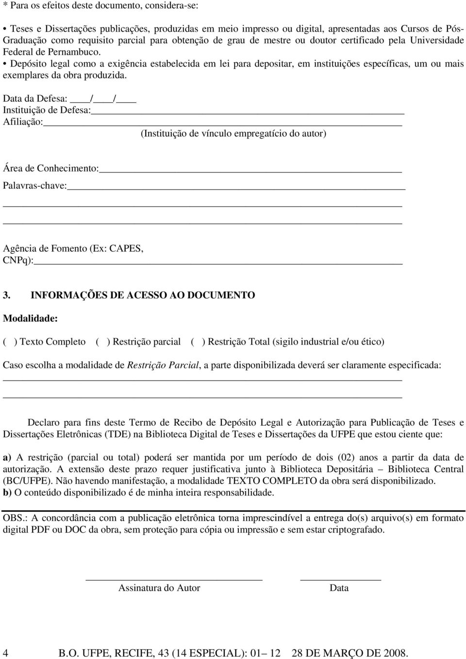 Depósito legal como a exigência estabelecida em lei para depositar, em instituições específicas, um ou mais exemplares da obra produzida.