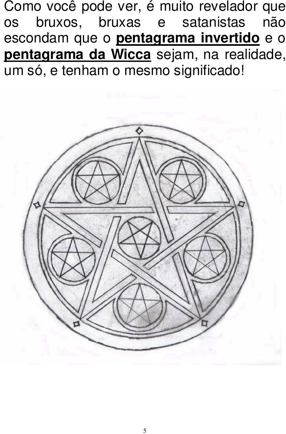 pentagrama invertido e o pentagrama da Wicca