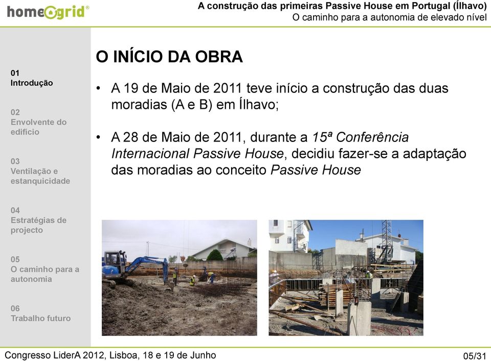 durante a 15ª Conferência Internacional Passive House,