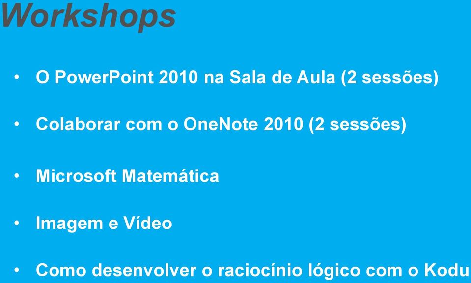 sessões) Microsoft Matemática Imagem e Vídeo