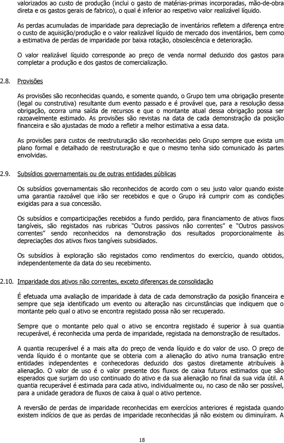 estimativa de perdas de imparidade por baixa rotação, obsolescência e deterioração.