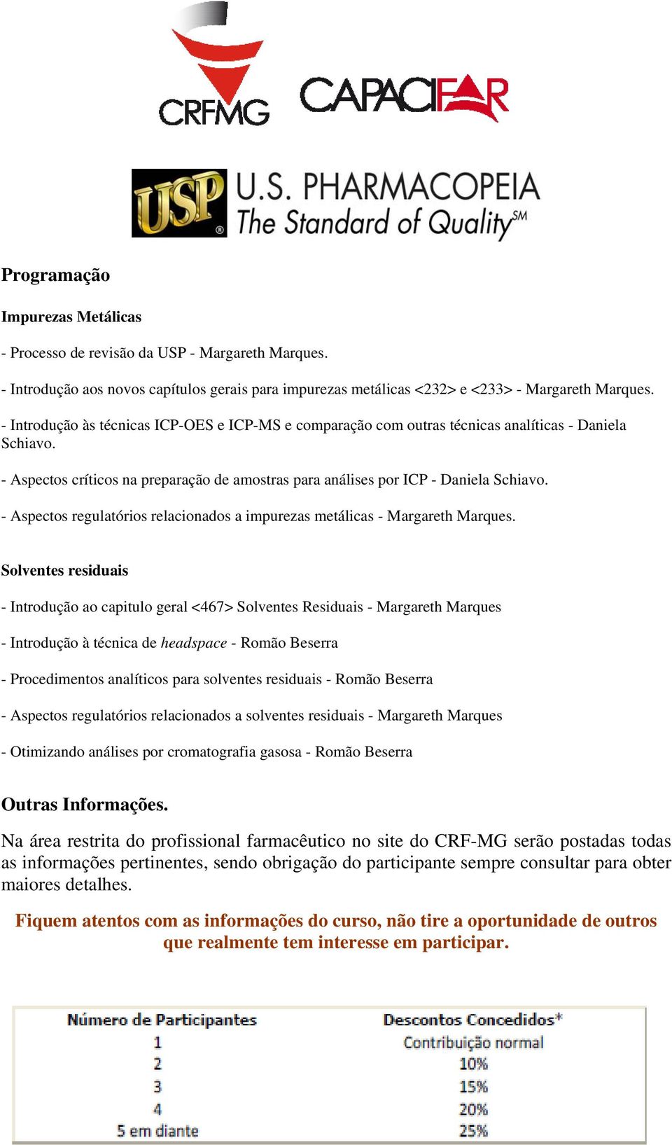 - Aspectos regulatórios relacionados a impurezas metálicas - Margareth Marques.