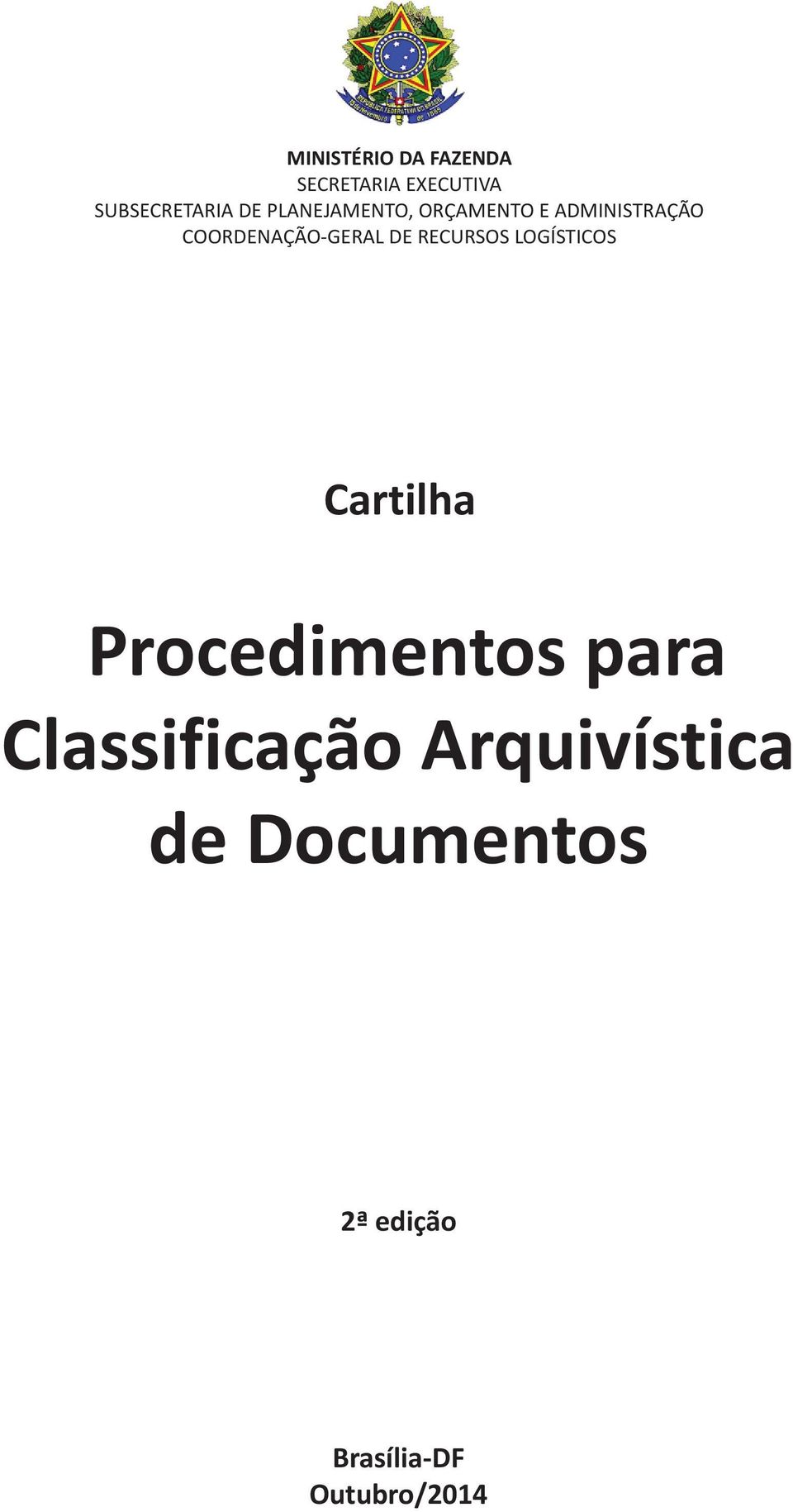 RECURSOS LOGÍSTICOS Cartilha Procedimentos para