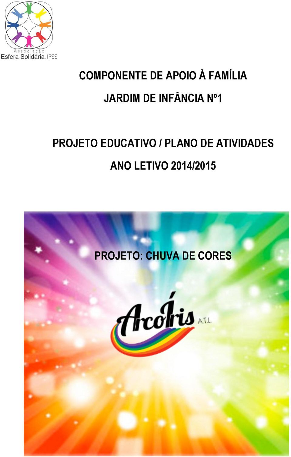 EDUCATIVO / PLANO DE ATIVIDADES