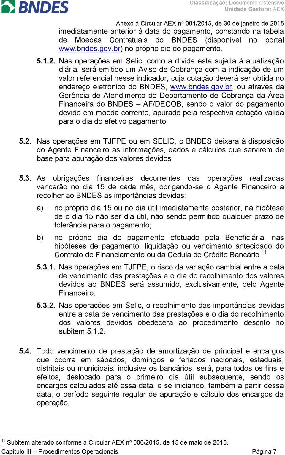 endereço eletrônico do BNDES, www.bndes.gov.