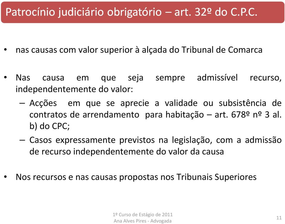 arrendamento para habitação art. 678º nº 3 al.