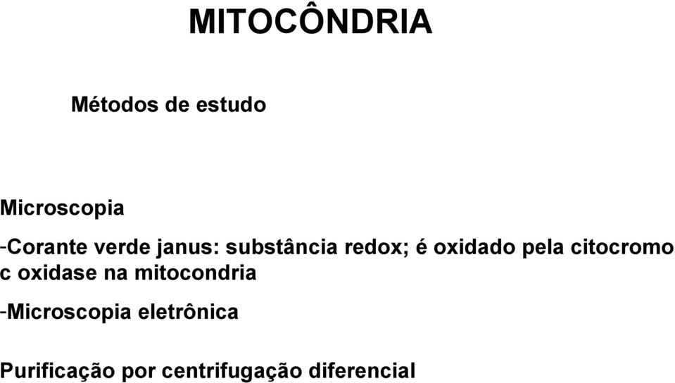 pela citocromo c oxidase na mitocondria