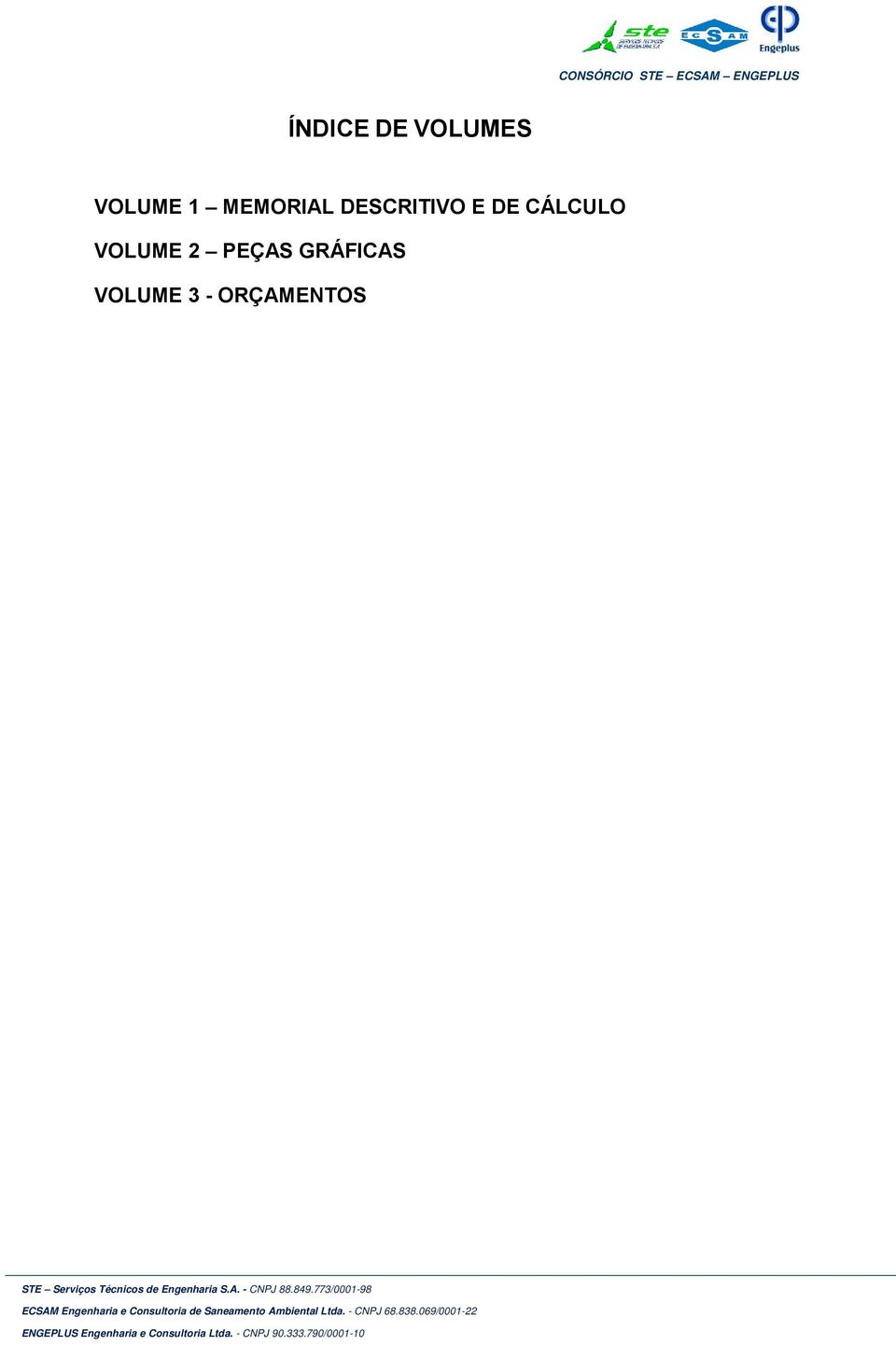 849.773/0001-98 ECSAM Engenharia e Consultoria de Saneamento Ambiental Ltda. - CNPJ 68.