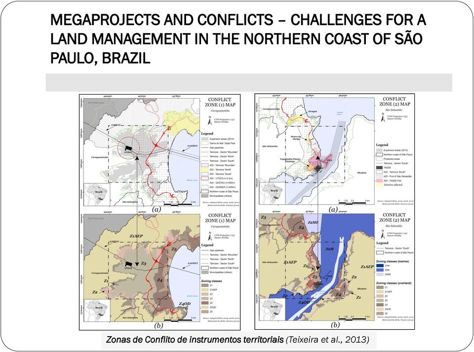 SÃO PAULO, BRAZIL Zonas de Conflito de