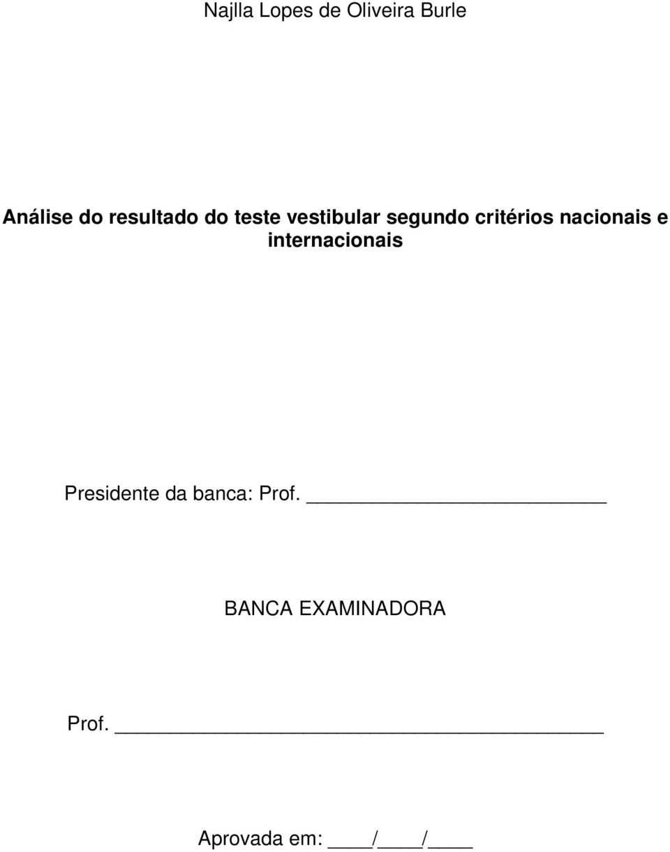 critérios nacionais e internacionais