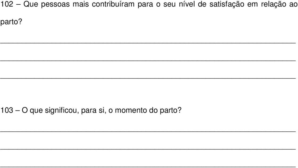 relação ao parto?