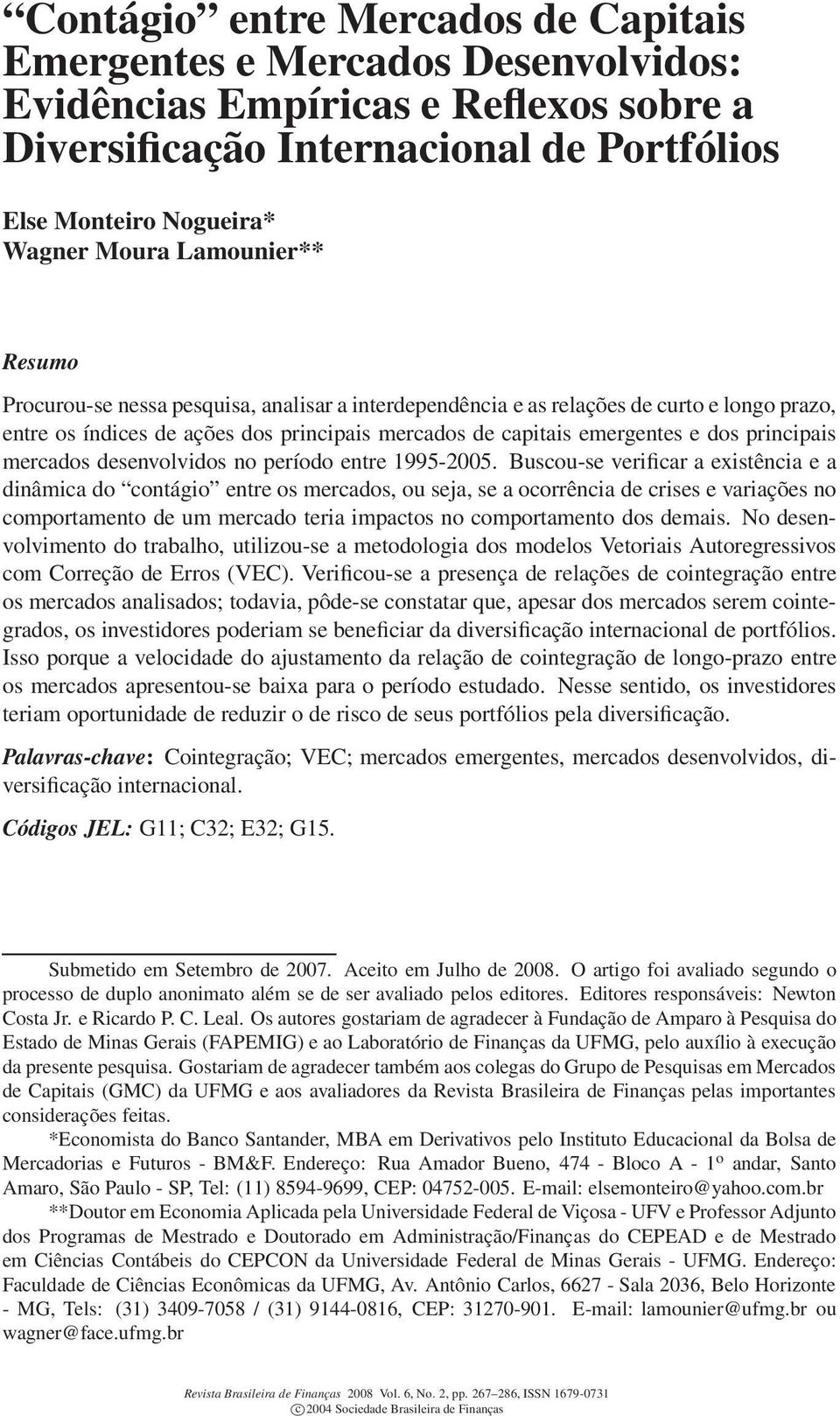 principais mercados desenvolvidos no período entre 1995-2005.