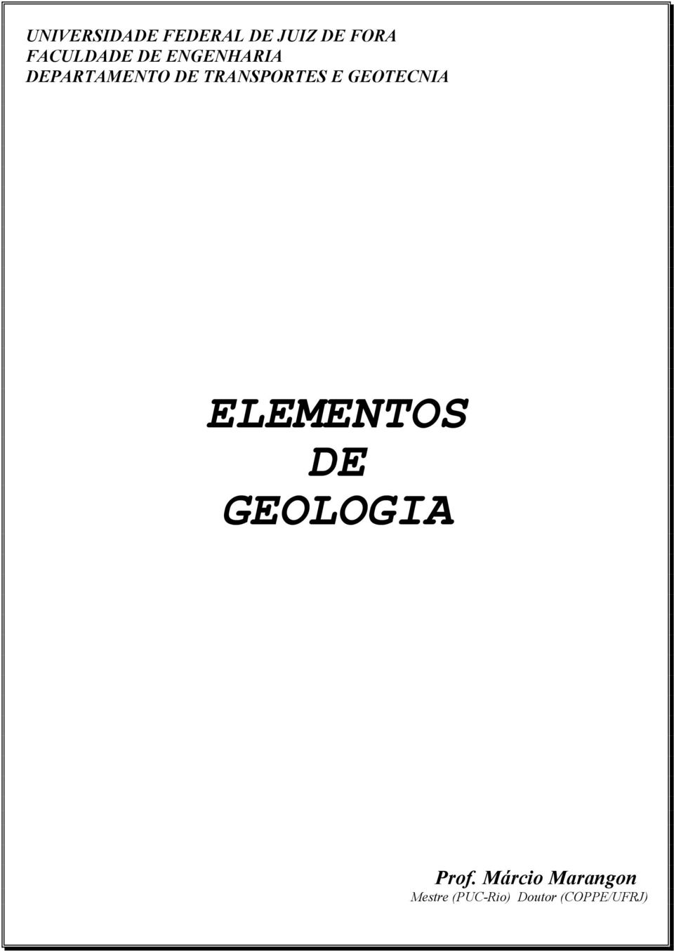 TRANSPORTES E GEOTECNIA ELEMENTOS DE GEOLOGIA