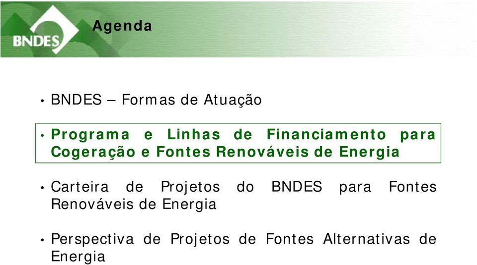 Energia Carteira de Projetos do BNDES para Fontes