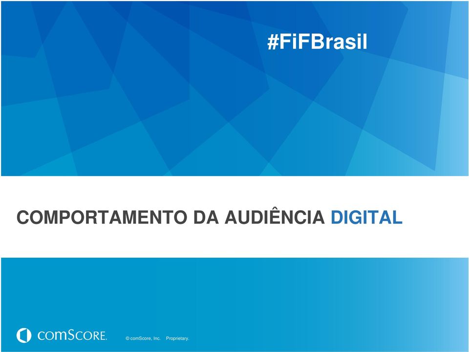 AUDIÊNCIA DIGITAL